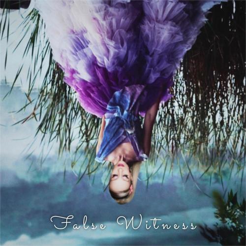 False Witness (Explicit)