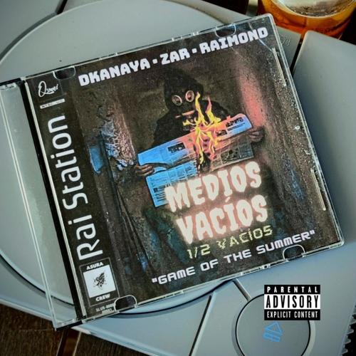 Medios Vacíos (feat. Zar & Raimond) [Explicit]