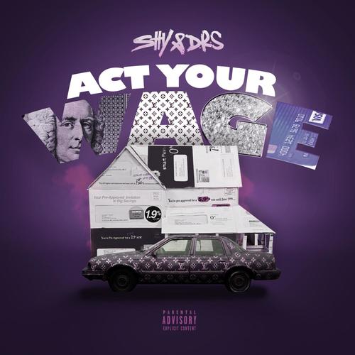 ACT YOUR WAGE (Explicit)