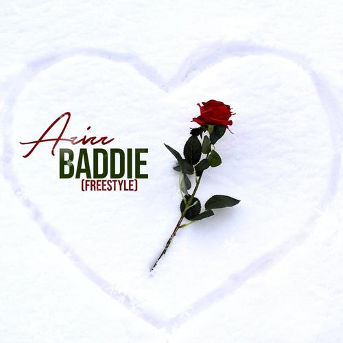Baddie (Freestyle) [Explicit]