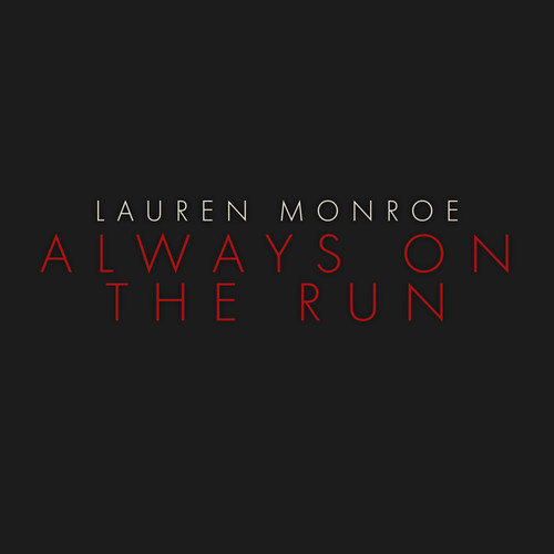 Always on the Run (Cover)