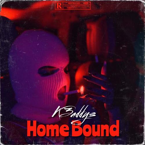 Home Bound (Explicit)
