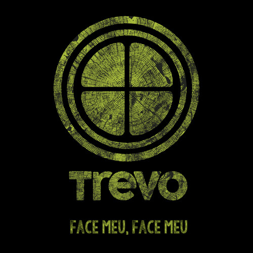 Face Meu, Face Meu