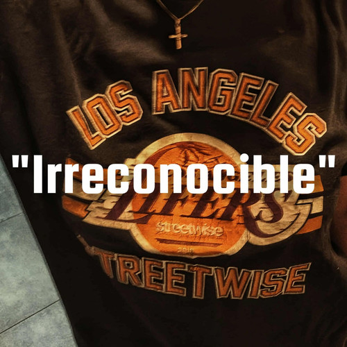 Irreconocible (Explicit)