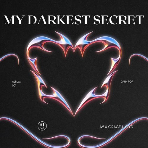 My Darkest Secret