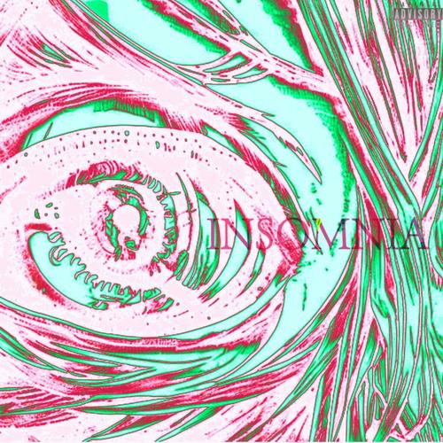 #INSOMNIA (Explicit)