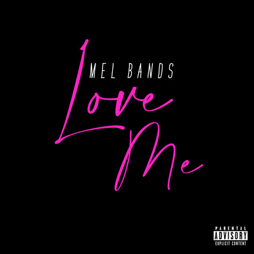 Love Me (Explicit)