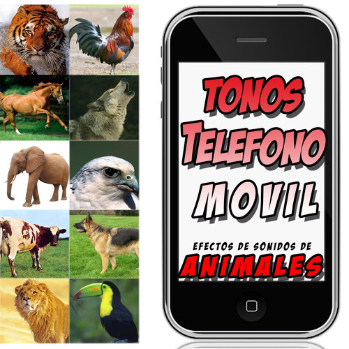Efectos de Sonidos de Animales. Tonos Teléfono Movil