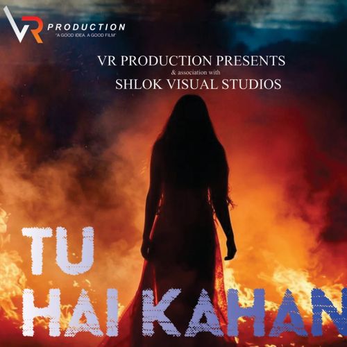 Tu Hai Kahan