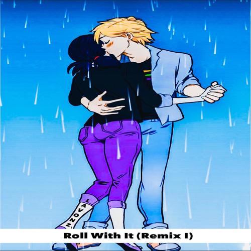 Roll With It (Lavonz Remix I)
