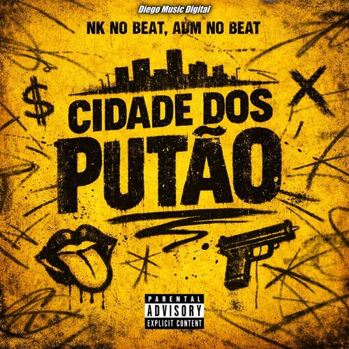 Cidade dos Putão (Explicit)