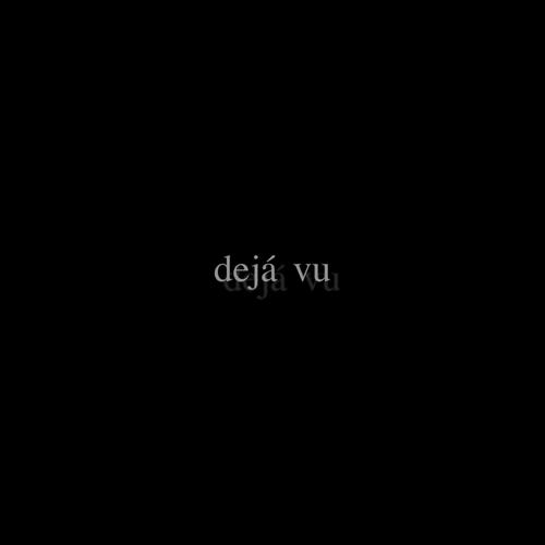 Dejá Vu