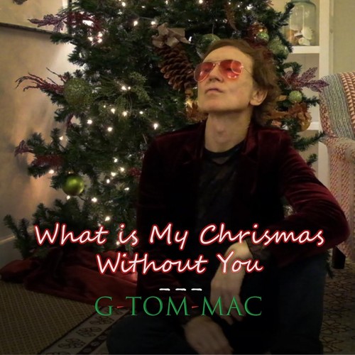 What Is My Christmas Without You