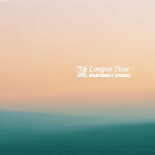 Longest Time (Explicit)