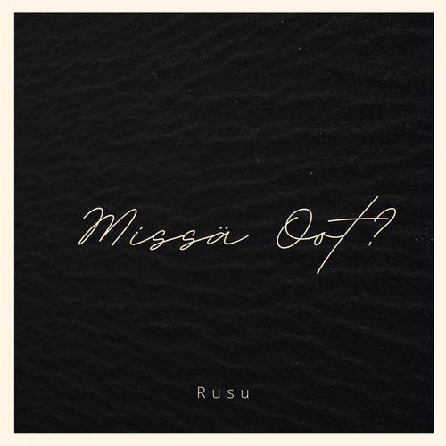 Missä Oot?