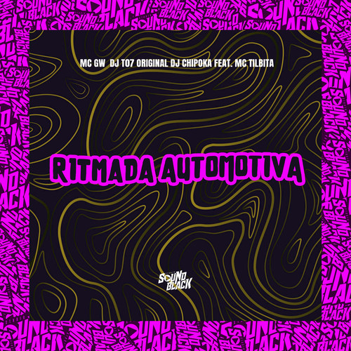 Ritmada Automotiva (Explicit)