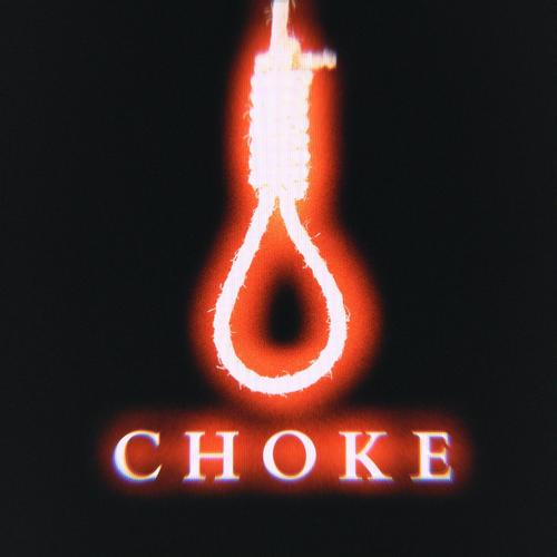 CHOKE