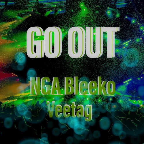 Go Out (Explicit)