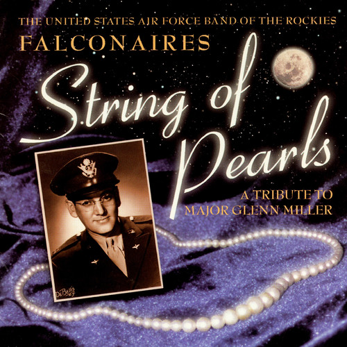 UNITED STATES AIR FORCE BAND OF THE ROCKIES: String of Pearls