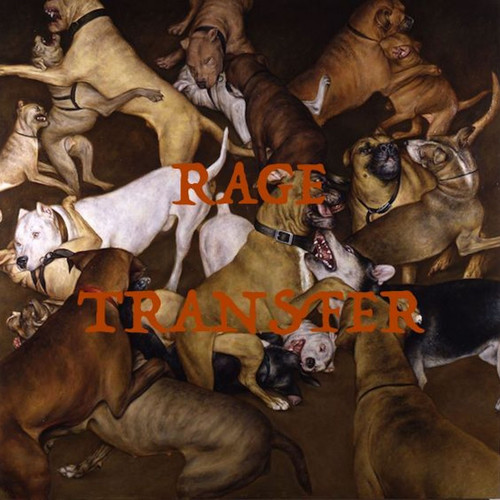 Rage Transfer (Explicit)