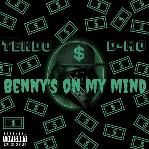 Benny's on My Mind (Explicit)