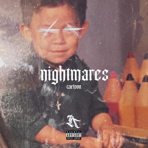 Nightmares (Explicit)