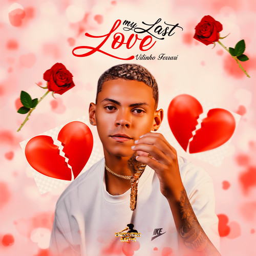 My Last Love (Explicit)