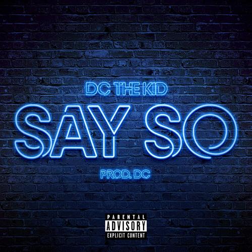 Say So (Explicit)