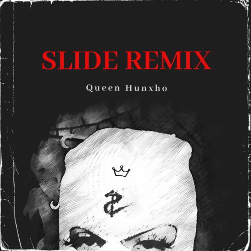 SLIDE (REMIX) [Explicit]