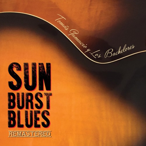 Sunburst Blues (Remastered)