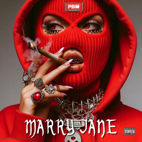 Mary jane (feat. Per pull) [Explicit]