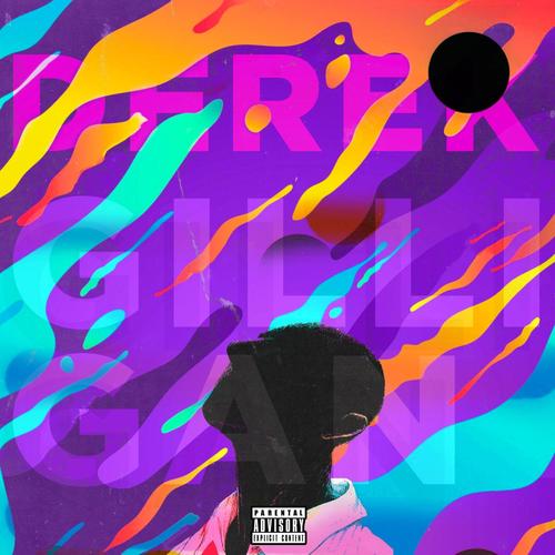 Derek Gilligan (Explicit)