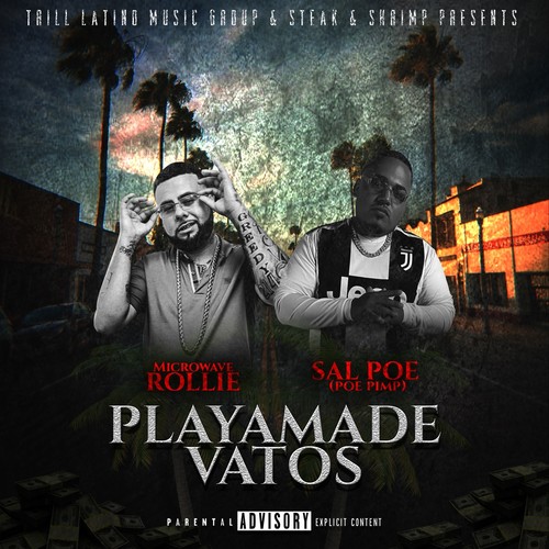 Playamade Vatos (Explicit)