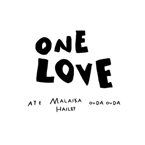 One Love (Remix) [1OVE] (feat. Malaika Hailey & Ouda Ouda) [Explicit]