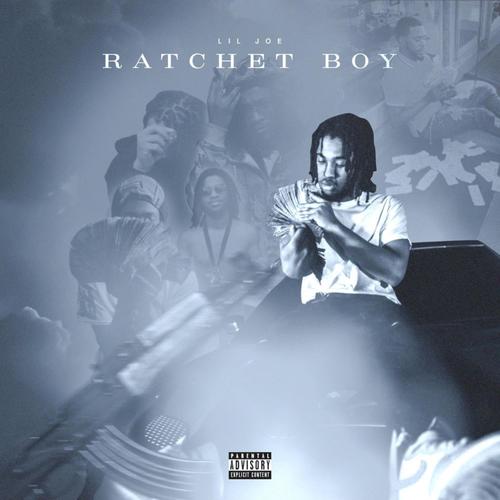 Ratchet Boy (Explicit)