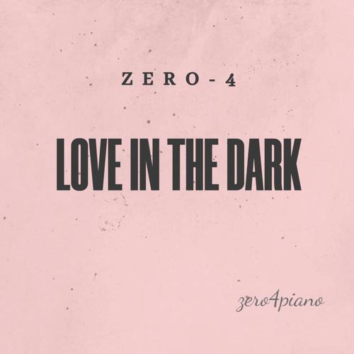 Love In The Dark (Remix)