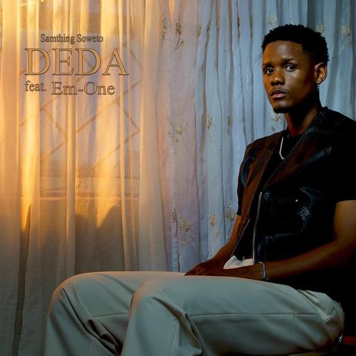 Deda (feat. Something Soweto) [remix]