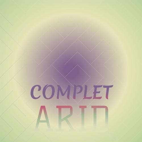 Complet Arid