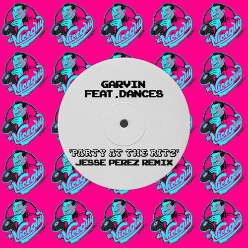 Party At The Ritz (Jesse Perez's Ravey Remix)
