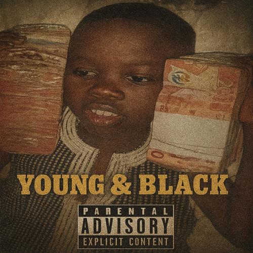 YOUNG & BLACK (Explicit)