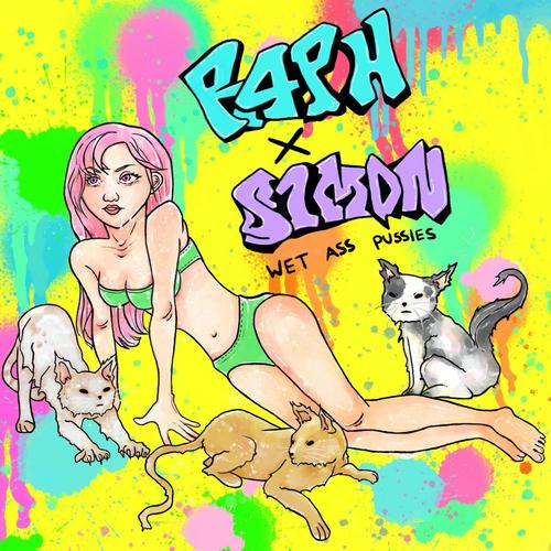 Wet Ass Pussies (feat. S1MON)