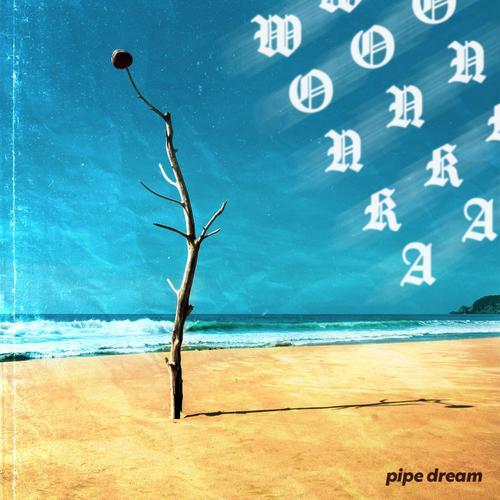 pipe dream