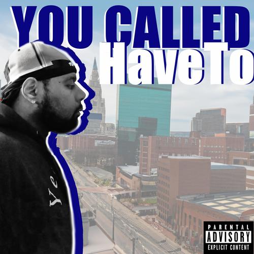 You Called (Explicit)