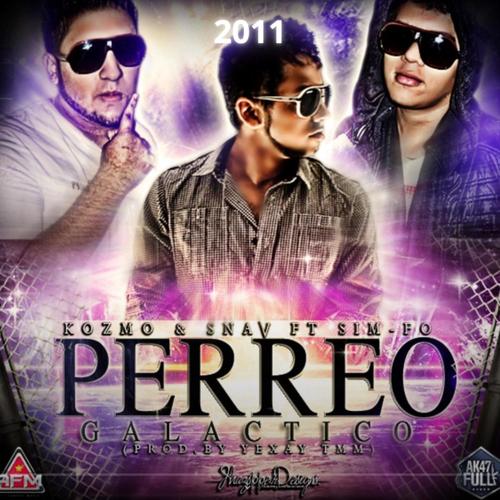 PERREO GALACTICO (feat. Kozmo & Snav) [Yexay TMM Remix]