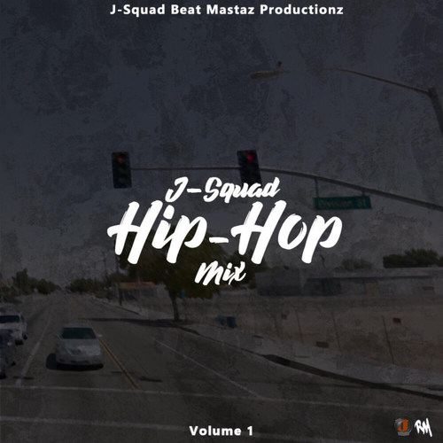 J-Squad Hip Hop Mix, Vol. 1