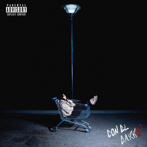 Con El Carro (Explicit)