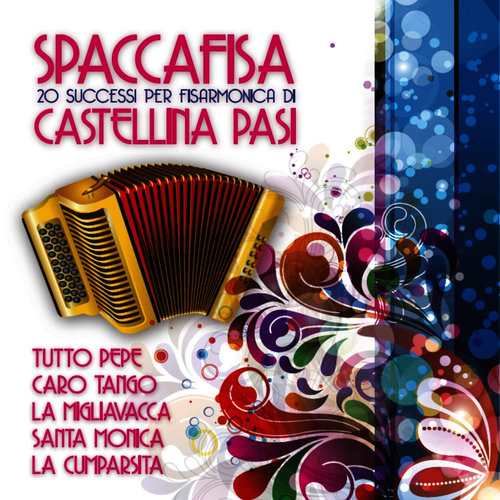 SPACCAFISA - 20 successi per fisarmonica