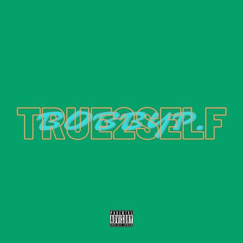 True 2 Self (feat. ANTHONY VALDEZ) [Explicit]