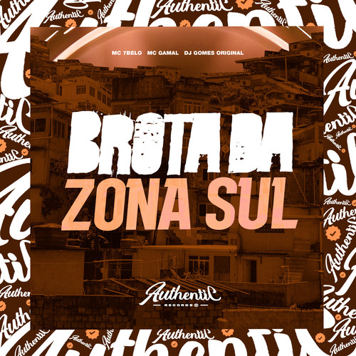 Brota da Zona Sul (Explicit)