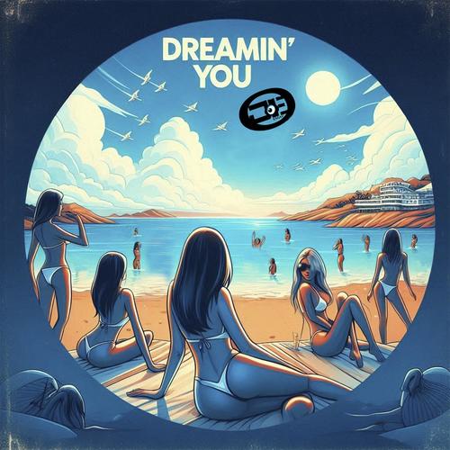 Dreamin´ You